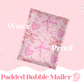 Pretty Package Store Bubble Mailers, Various Sizes, Heavy Duty, Waterproof, Self Seal, Tear Resistant, Designer Bubble Mailing Envelopes