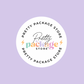 Pretty Package Poly Mailer